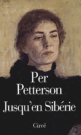 Jusqu'en Sibérie by Terje Sinding, Per Petterson