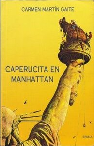 Caperucita en Manhattan by María del Carmen Ponz Guillén, Carmen Martín Gaite