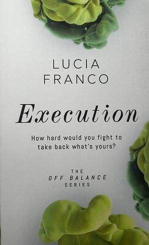 Execution by Lucia Franco