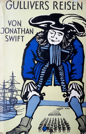 Gullivers Reisen zu den Zwergen und Riesen by Jonathan Swift