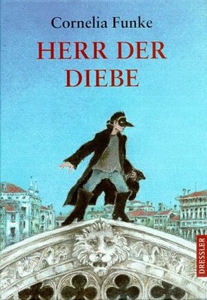 Herr der Diebe by Cornelia Funke