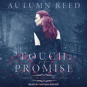 Touch of Promise by Autumn Reed