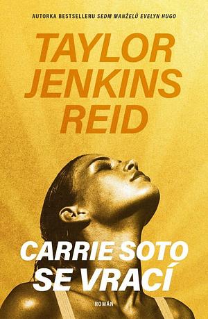 Carrie Soto se vrací by Taylor Jenkins Reid