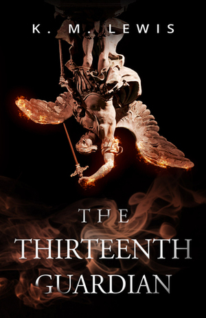 The Thirteenth Guardian by K.M. Lewis