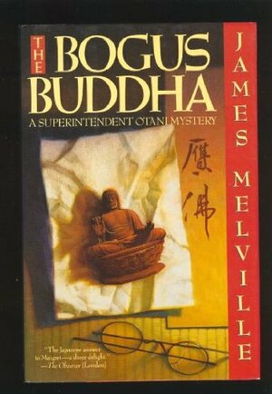 The Bogus Buddha by James Melville