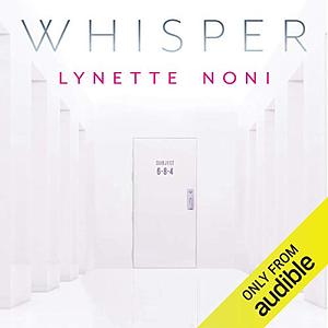 Whisper by Lynette Noni
