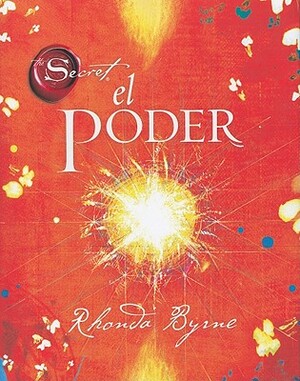 El Poder by Rhonda Byrne