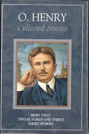 Gramercy Classics: Collected Stories of O. Henry by O. Henry, Paul J. Horowitz