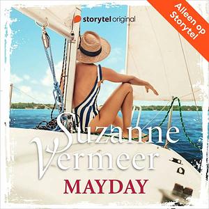 Mayday by Suzanne Vermeer