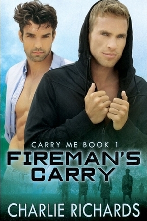 Fireman's Carry by Charlie Richards