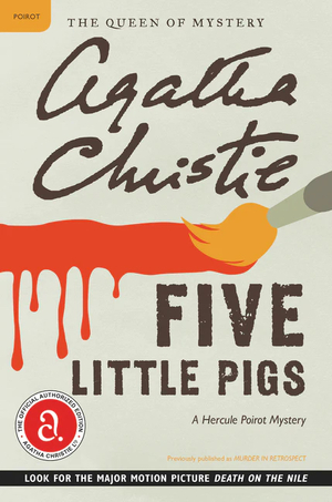 Five Little Pigs by Agatha Christie