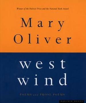 West Wind by Mary Oliver