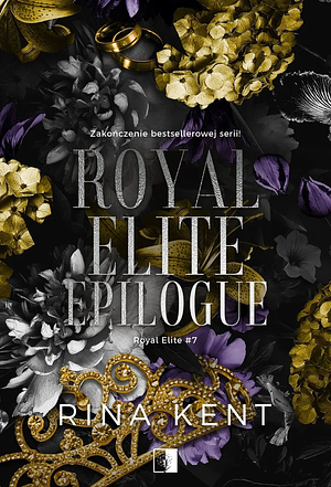Royal Elite Epilogue by Rina Kent