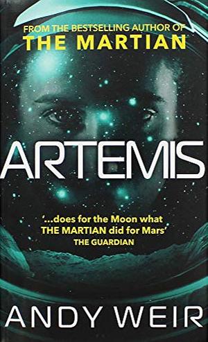 Artemis by Andy Weir