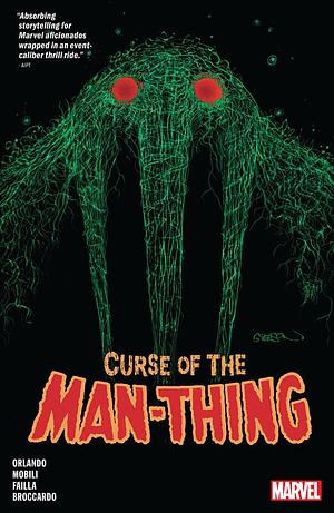 Curse Of The Man-Thing by Steve Orlando, Marco Failla