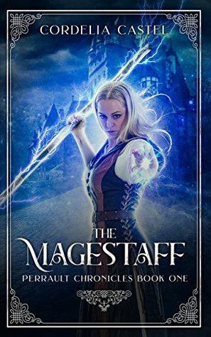 The Magestaff by Cordelia Castel