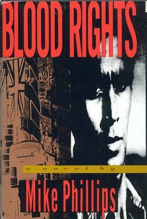 Blood Rights by Mike Phillips
