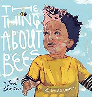 The Thing about Bees: A Love Letter (CD Only) by Shabazz Larkin