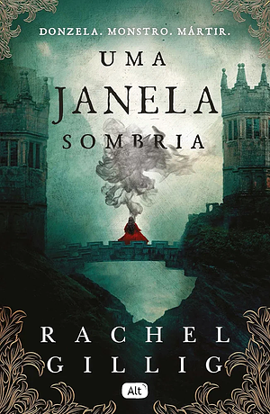 Uma janela sombria by Rachel Gillig