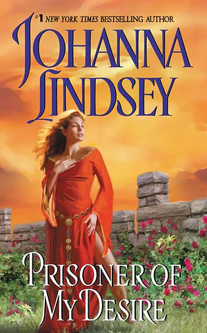 Prisoner of My Desire by Johanna Lindsey