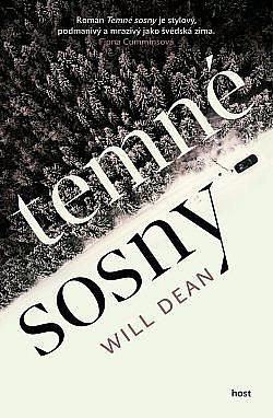 Temné sosny by Radka Klimičková, Will Dean