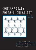 Contemporary Polymer Chemistry by James E. Mark, H. R. Allcock, Frederick Walter Lampe