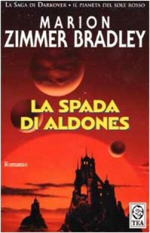 La spada di Aldones by Marion Zimmer Bradley