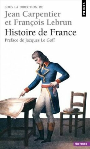 Histoire de France by A. Tranoy, F. Lebrun, É. Carpentier, Jean Carpentier, J.M. Mayeur