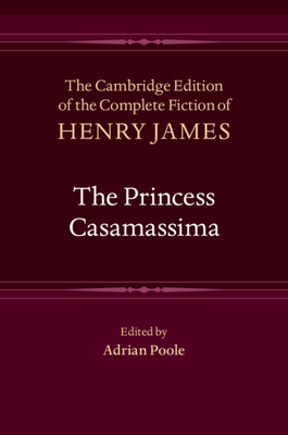 The Princess Casamassima by Henry James