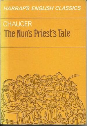 The Nun's Priest's Tale by Christopher Tolkien, Geoffrey Chaucer, Nevill Coghill