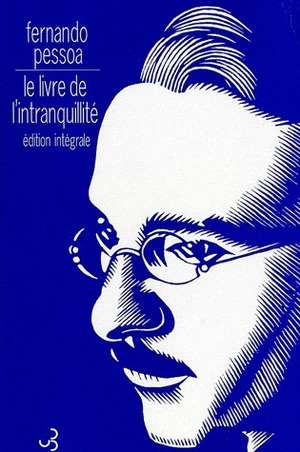 Le Livre de l'intranquillité by Fernando Pessoa, Françoise Laye