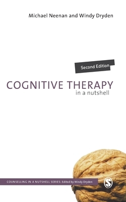 Cognitive Therapy in a Nutshell by 