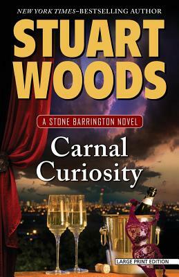 Carnal Curiosity by Stuart Woods