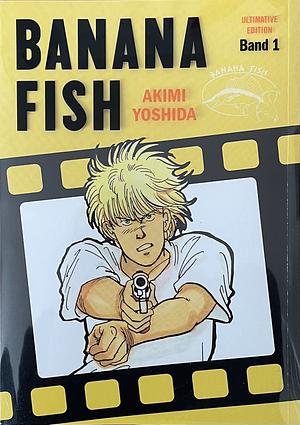 Banana Fish: Ultimative Edition 01 by Akimi Yoshida