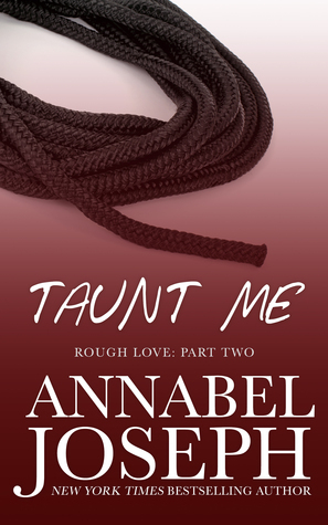 Taunt Me by Annabel Joseph