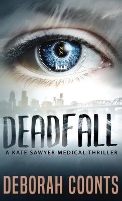 Deadfall by Deborah Coonts