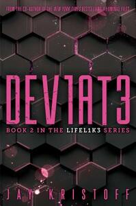 Dev1at3 (Deviate) by Jay Kristoff