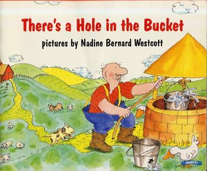 THERE'S A HOLE IN THE BUCKET by 