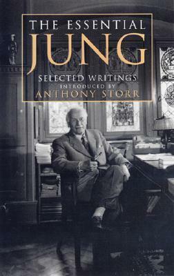 The Essential Jung: Selected Writings by Anthony Storr, C.G. Jung