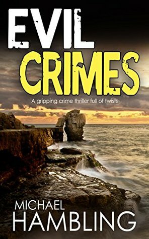 Evil Crimes by Michael Hambling