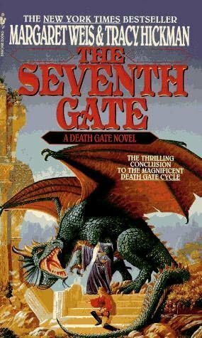 The Seventh Gate by Tracy Hickman, Margaret Weis