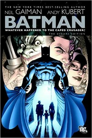 Batman, vol. 19: ¿Qué le ocurrió al encapotado? by Andy Kubert, Neil Gaiman