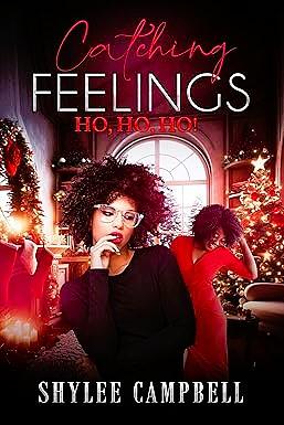 Catching FEELINGS: Ho, Ho, Ho! by Shylee Campbell