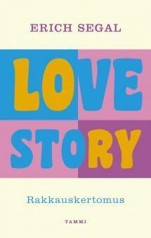 Love story : rakkauskertomus by Erich Segal