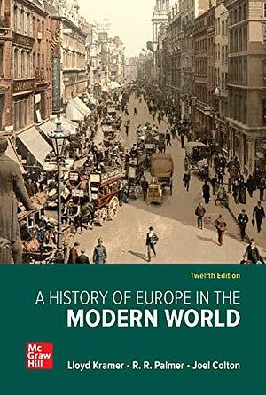 A History of Europe in the Modern World by R.R. Palmer, R.R. Palmer