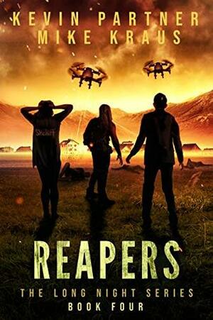 Reapers by Mike Kraus, Kevin Partner