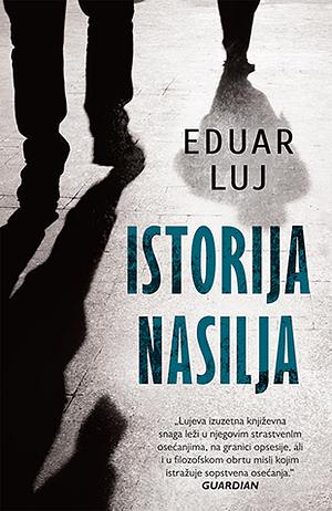 Istorija nasilja by Édouard Louis