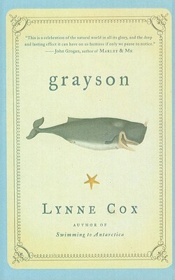 Grayson by Lynne Cox