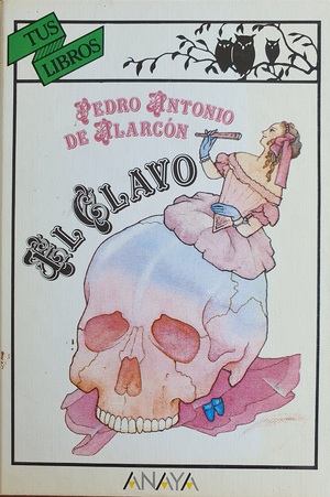 El clavo by Pedro Antonio de Alarcón