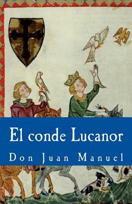 El conde Lucanor by Don Juan Manuel